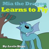 Bedtime children's books for kids, early readers - Mia the Dragon Learns to Fly