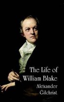 The Life of William Blake