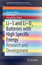 SpringerBriefs in Molecular Science - Li-S and Li-O2 Batteries with High Specific Energy