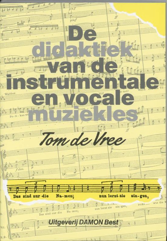 9789071309083 - De didaktiek van de instrumentale en vocale muziekles