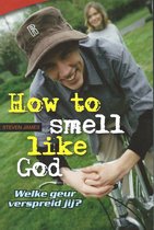 How to smell like God - welke geur verspreid jij?
