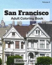 San Francisco: Adult Coloring Book, Volume 2