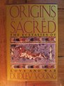 Origins of the Sacred