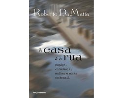 A casa e a rua