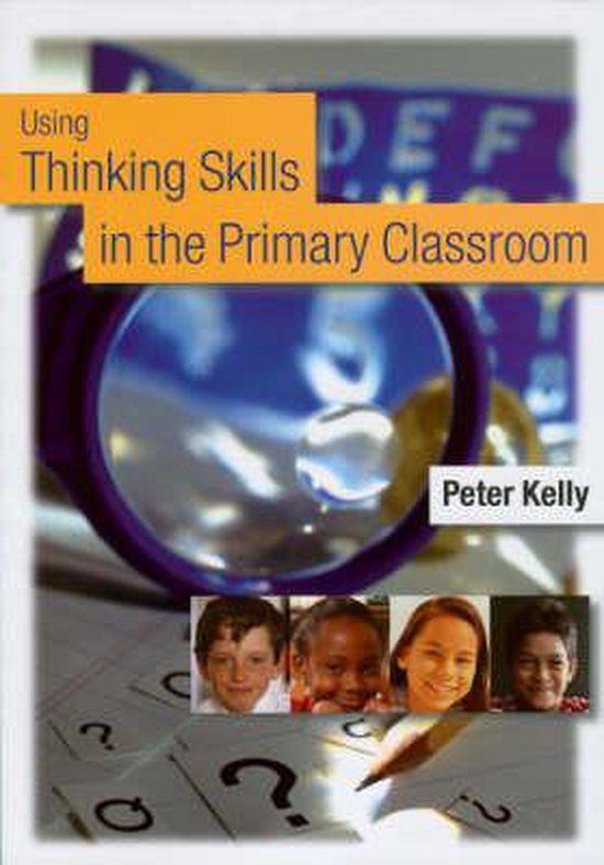 Using Thinking Skills in the Primary Classroom - cover