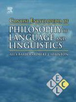 Concise Encyclopedia Of Philosophy Of Language And Linguisti