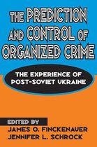 The Prediction and Control of Organized Crime