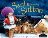 Santa is Coming to Sutton