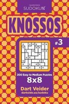Sudoku Knossos - 200 Easy to Medium Puzzles 8x8 (Volume 3)