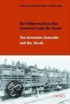 Der Völkermord an den Armeniern und die Shoah