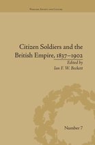 Warfare, Society and Culture- Citizen Soldiers and the British Empire, 1837-1902