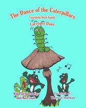 The Dance of the Caterpillars Bilingual Norwegian English