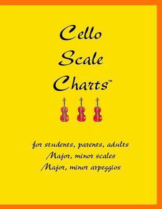 Cello Scale Charts, John A Sarkett 9781546408185 Boeken
