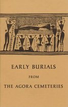 Early Burials from the Agora Cemeteries