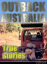 Outback Australia: True Stories - Vol. 2