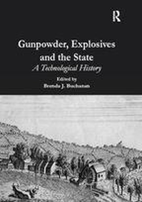 Gunpowder, Explosives and the State - cover