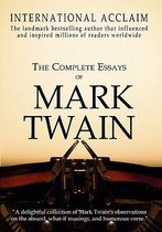 The Complete Essays of Mark Twain