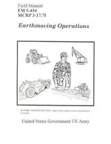 Field Manual FM 5-434 MCRP 3-17.7I Earthmoving Operations