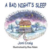 A Bad Night's Sleep