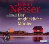 Der ungluckliche Morder. 6 CDs | Nesser, Hô¥kan | Book