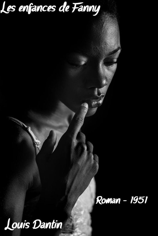 Oeuvres de Louis Dantin - Les enfances de Fanny - cover