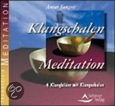 Klangschalen Meditation. CD