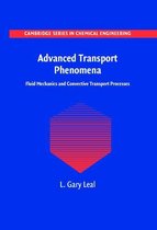 Cambridge Series in Chemical Engineering 7 - Advanced Transport Phenomena