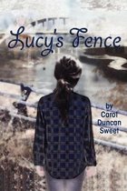 Lucy's Fence