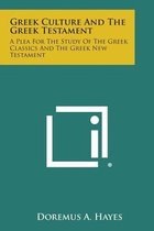 Greek Culture and the Greek Testament