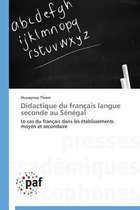 Didactique Du Fran�ais Langue Seconde Au S�n�gal