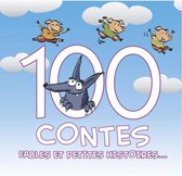 100 Contes, Fables & Petites