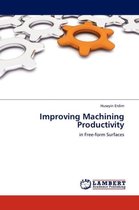 Improving Machining Productivity