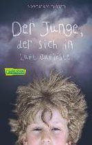 Der Junge, der sich in Luft auflöste