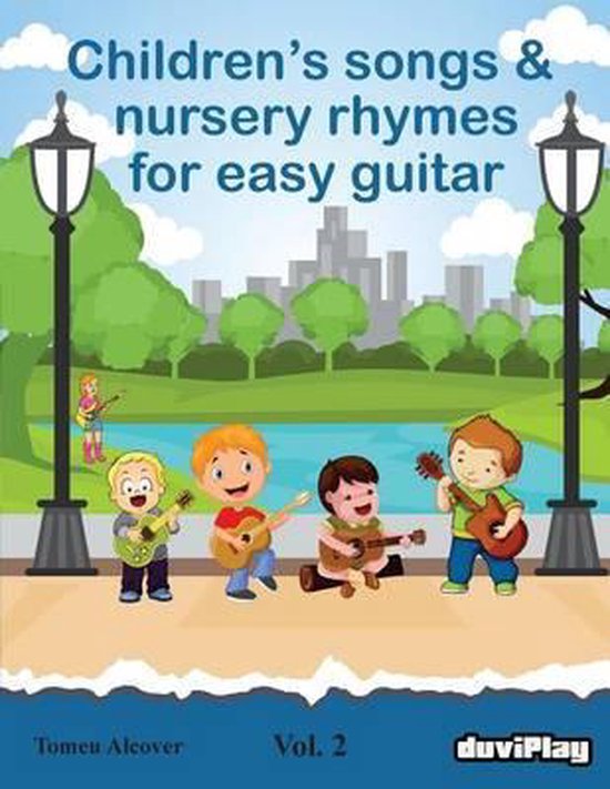 Children's songs & nursery rhymes for easy guitar. Vol 2., Tomeu