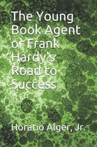 The Young Book Agent or Frank Hardy's Road to Success