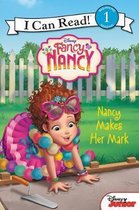 I Can Read Level 1- Disney Junior Fancy Nancy: Nancy Makes Her Mark