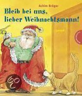 Omslag Bleib bei uns, lieber Weihnachtsmann!