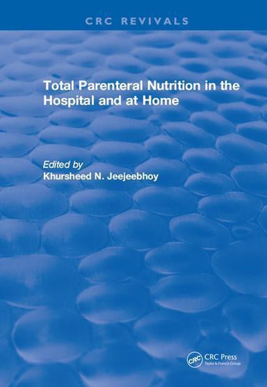 Total Parenteral Nutrition in the Hospital and at Home - cover