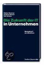 Die Zukunft der IT in Unternehmen