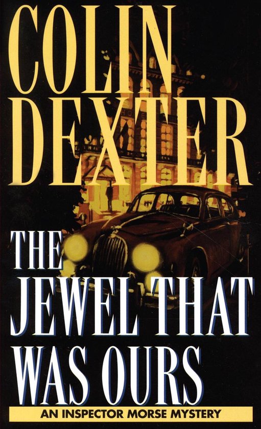 Inspector Morse 9 - Jewel That Was Ours - cover