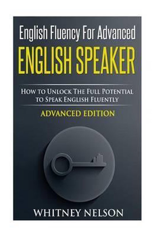 English Fluency For Advanced English Speaker - cover