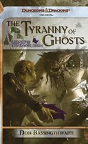 The Tyrrany of Ghosts