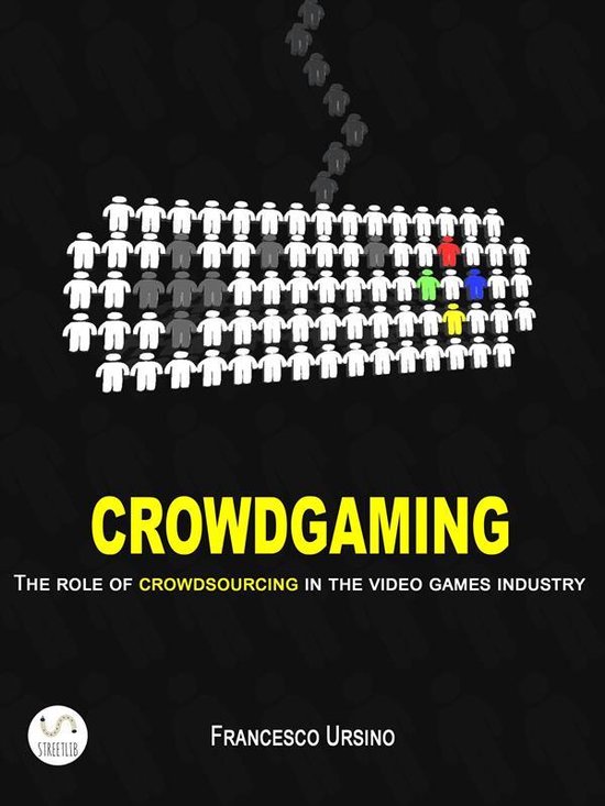 Crowdgaming: The Role of Crowdsourcing in the Video Games In ... - cover