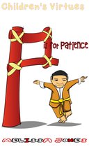 Children's Virtues: P is for Patience