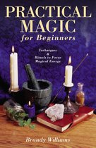 Practical Magic for Beginners
