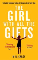 The Girl With All the Gifts series - The Girl With All The Gifts