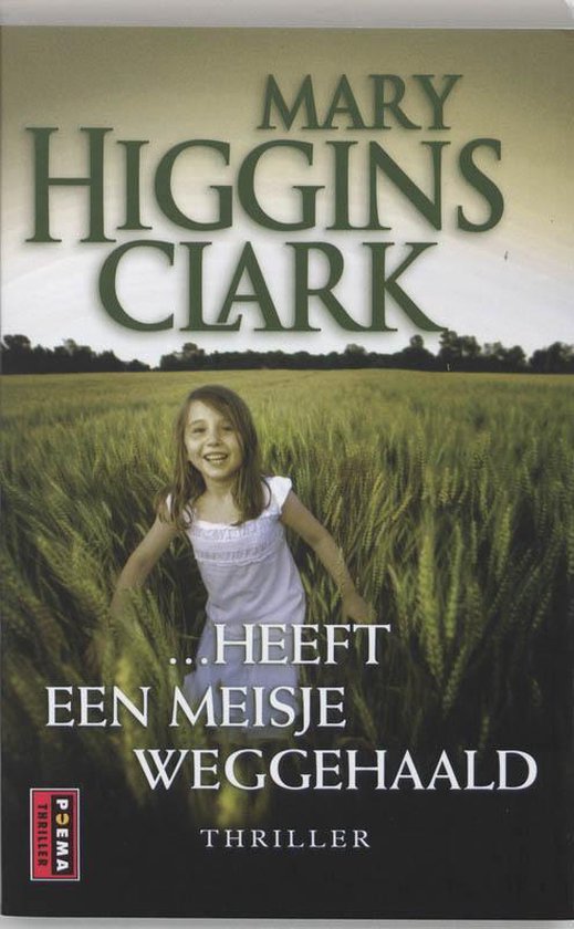 Cover van het boek 'Heeft een meisje weggehaald'