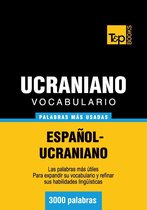 Vocabulario Espanol-Ucraniano - 3000 Palabras Mas Usadas