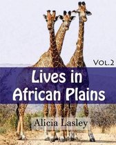 Lives in African Plains: Adult Coloring book Vol.2