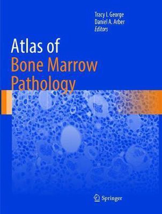 Atlas of Anatomic Pathology- Atlas of Bone Marrow Pathology - cover